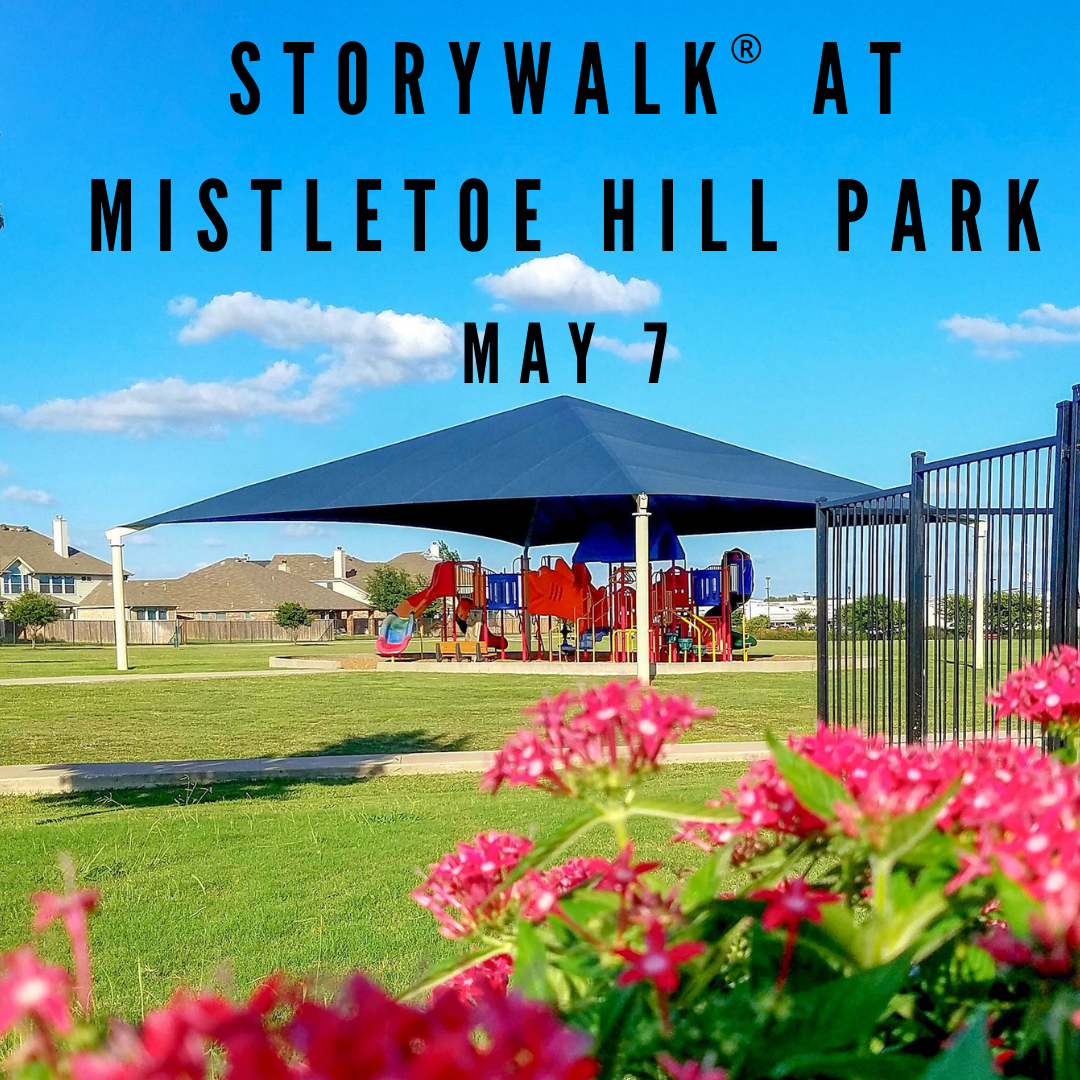 Storywalk mistletoe hill park