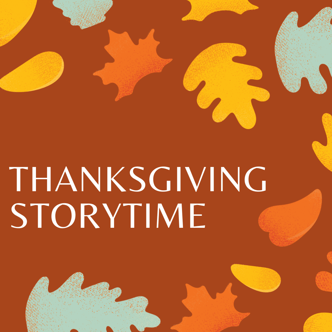 Thanksgiving Storytime