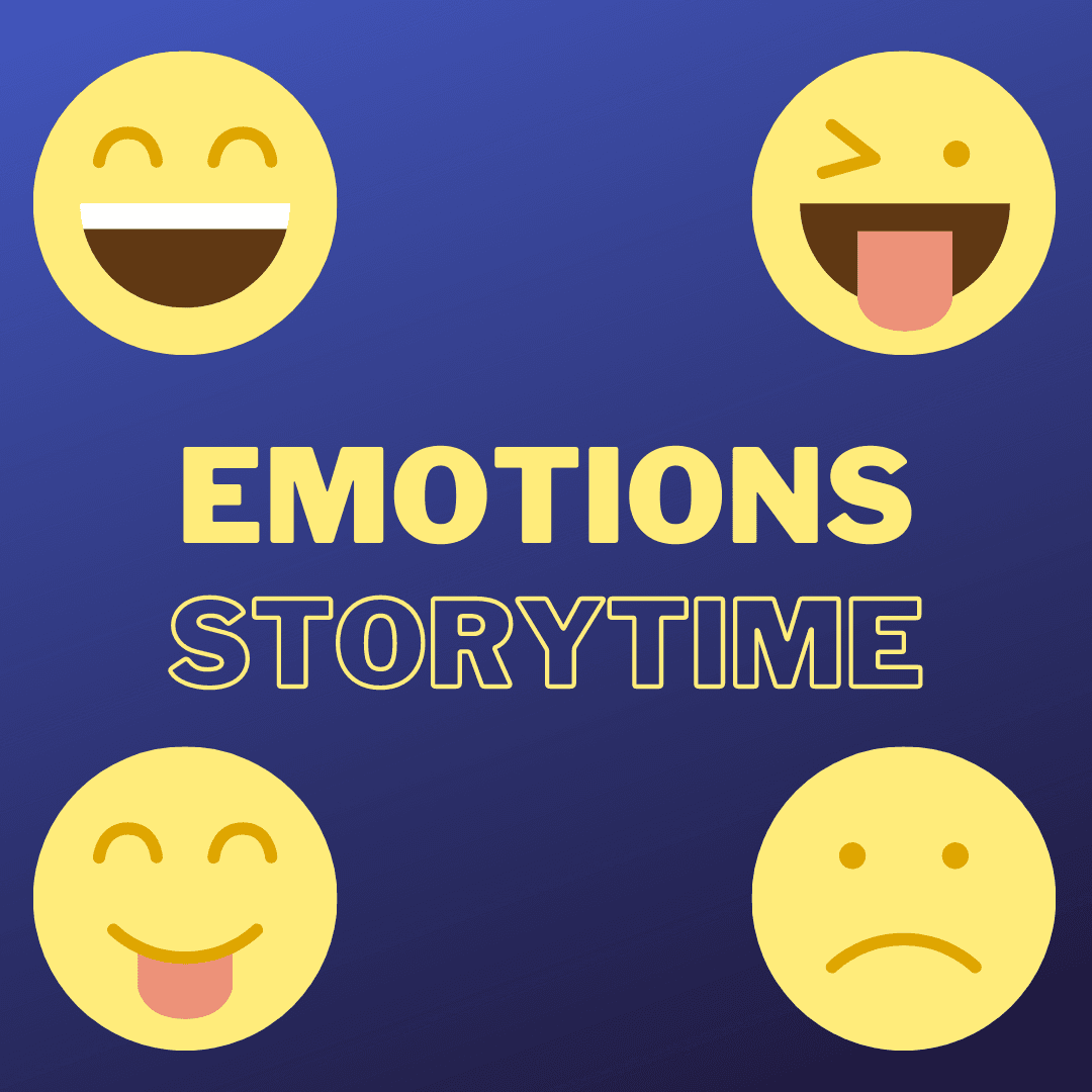 emotions Storytime