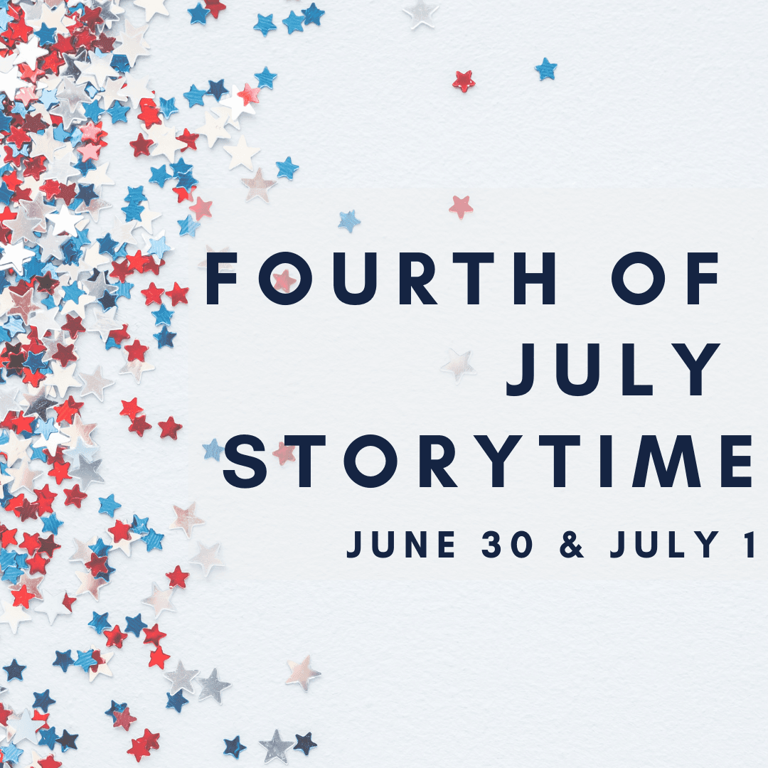 FOURTH OF JULY STORYTIME (1)