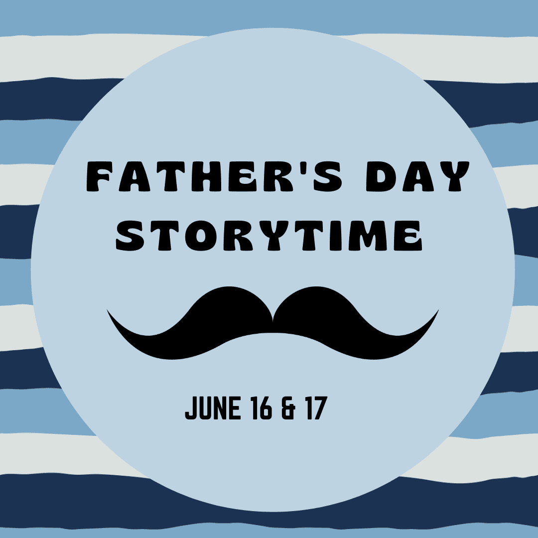 fathers day STORYTIME
