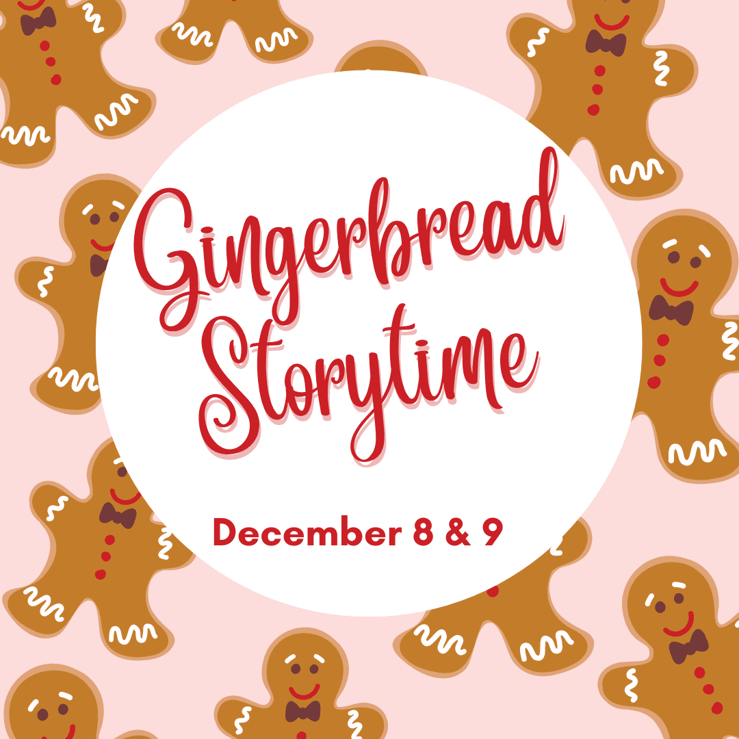Gingerbread Storytime