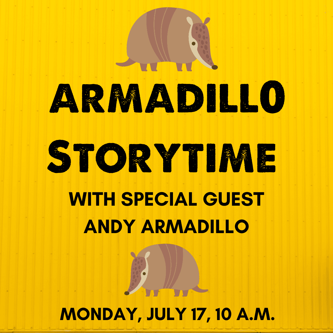 Storytime with Andy the Armadillo