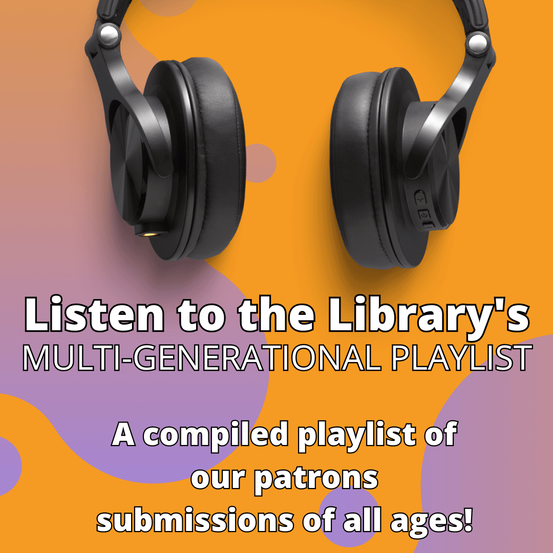 Picture graphic for the library's playlist