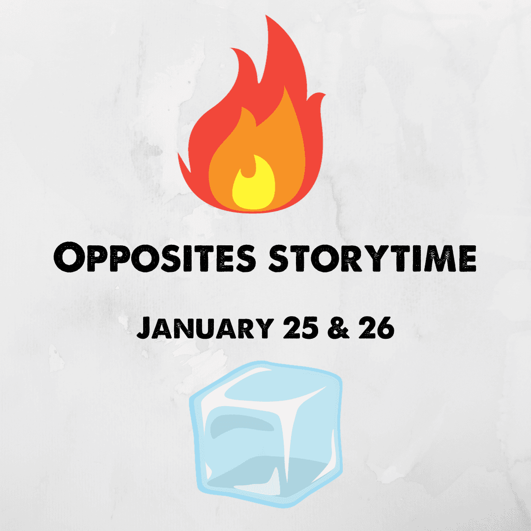 Opposites storytime