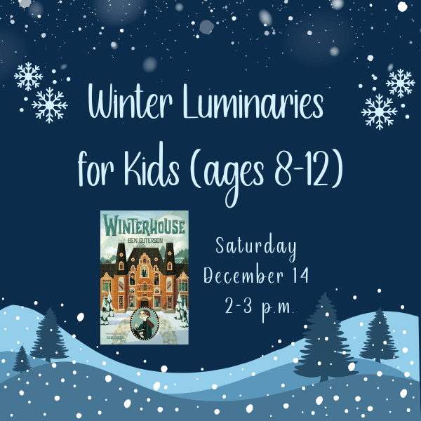 Winter Luminaries for Kids (600 x 600 px)