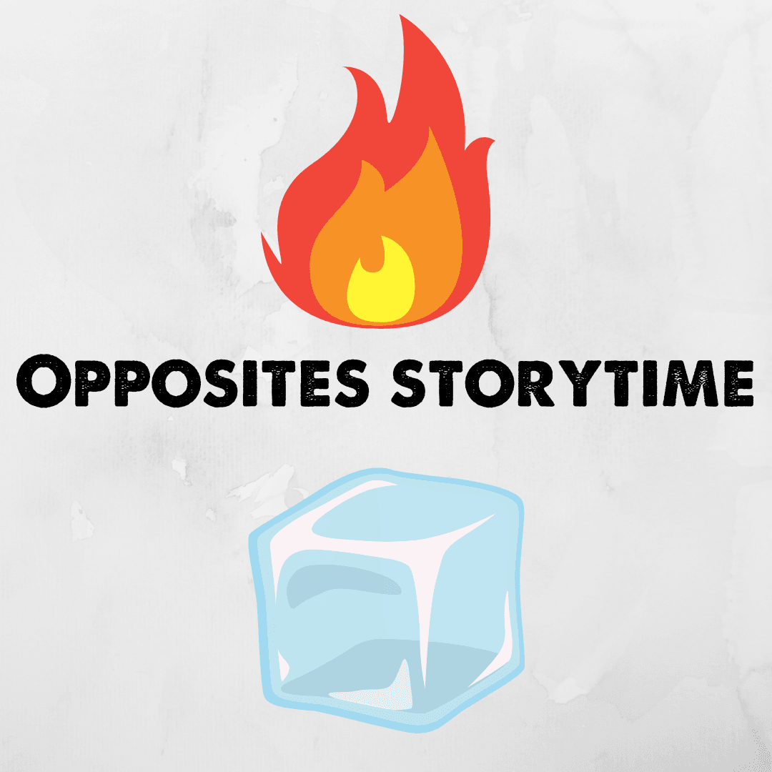 Opposites storytime (1)