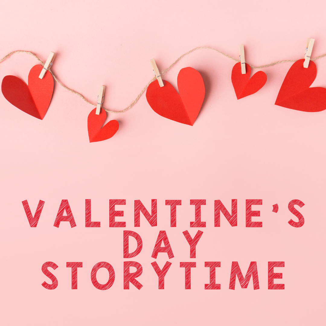 Valentines Day Storytime  (Instagram Post) (1)