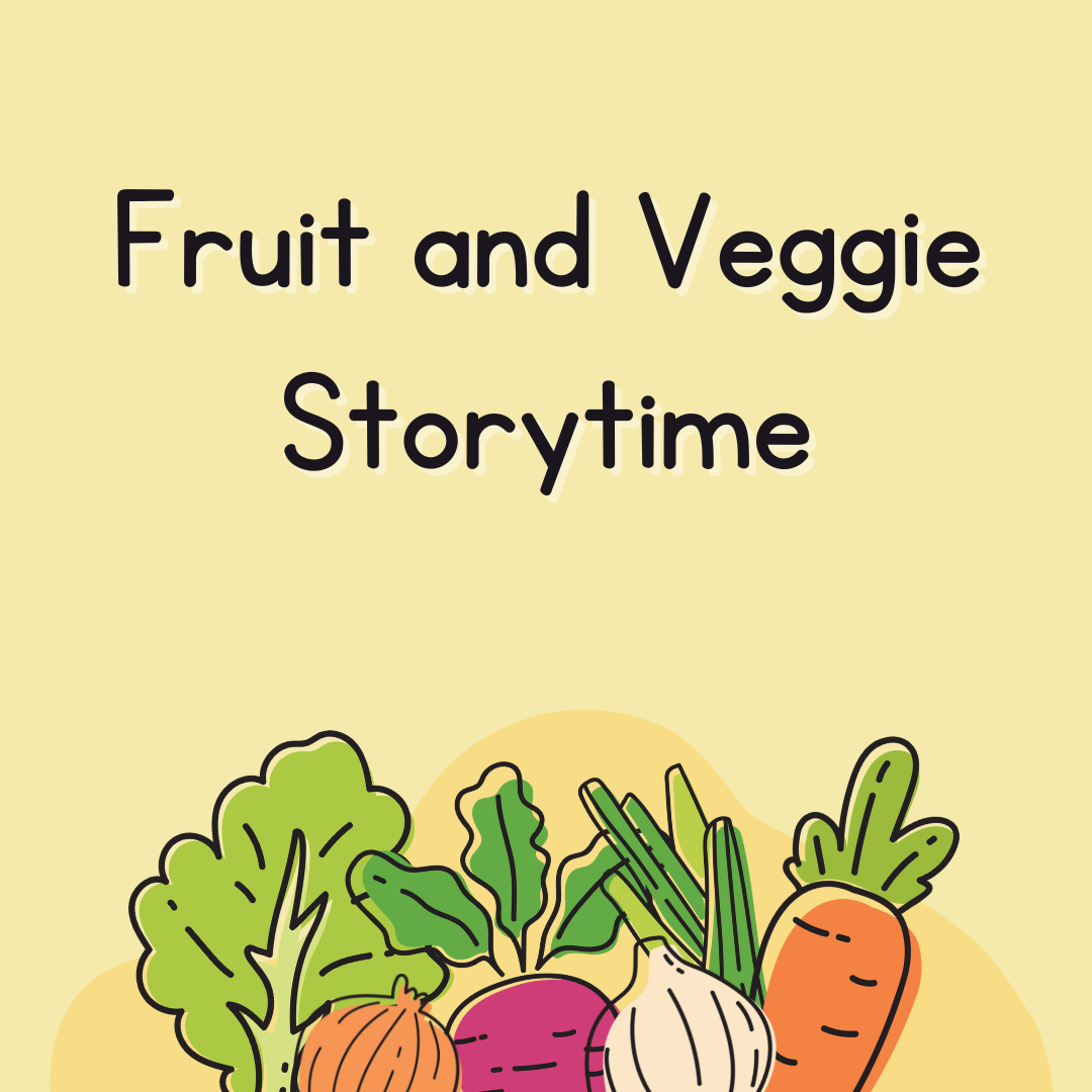 Fruit and Veggie Storytime (4)