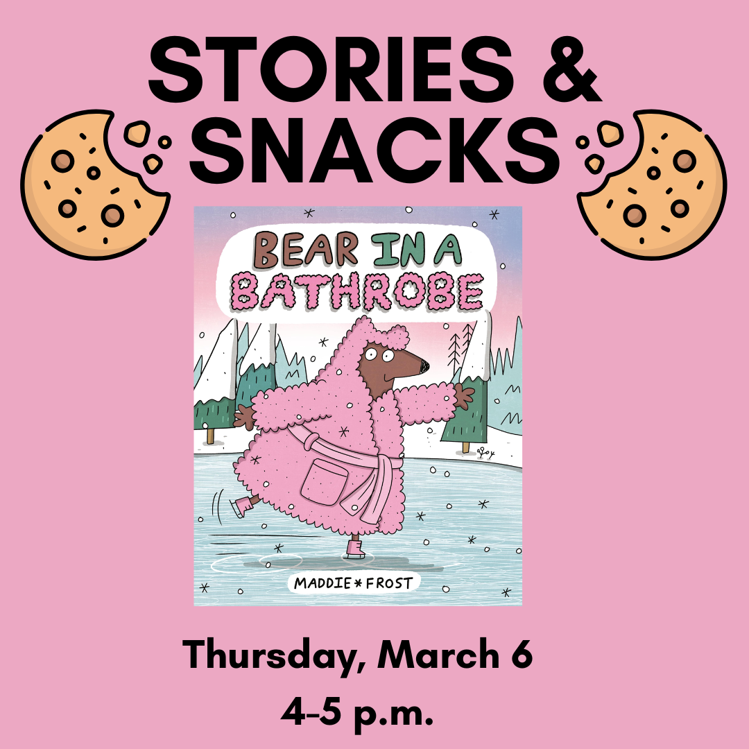 Bear in a bathrobe stories and snacks