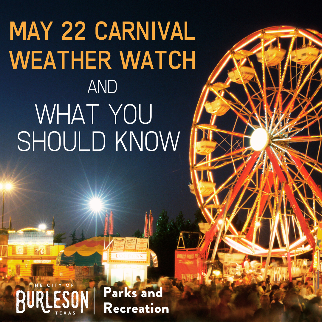 BTX Honey Tour Carnival Weather Watch and What You Should Know