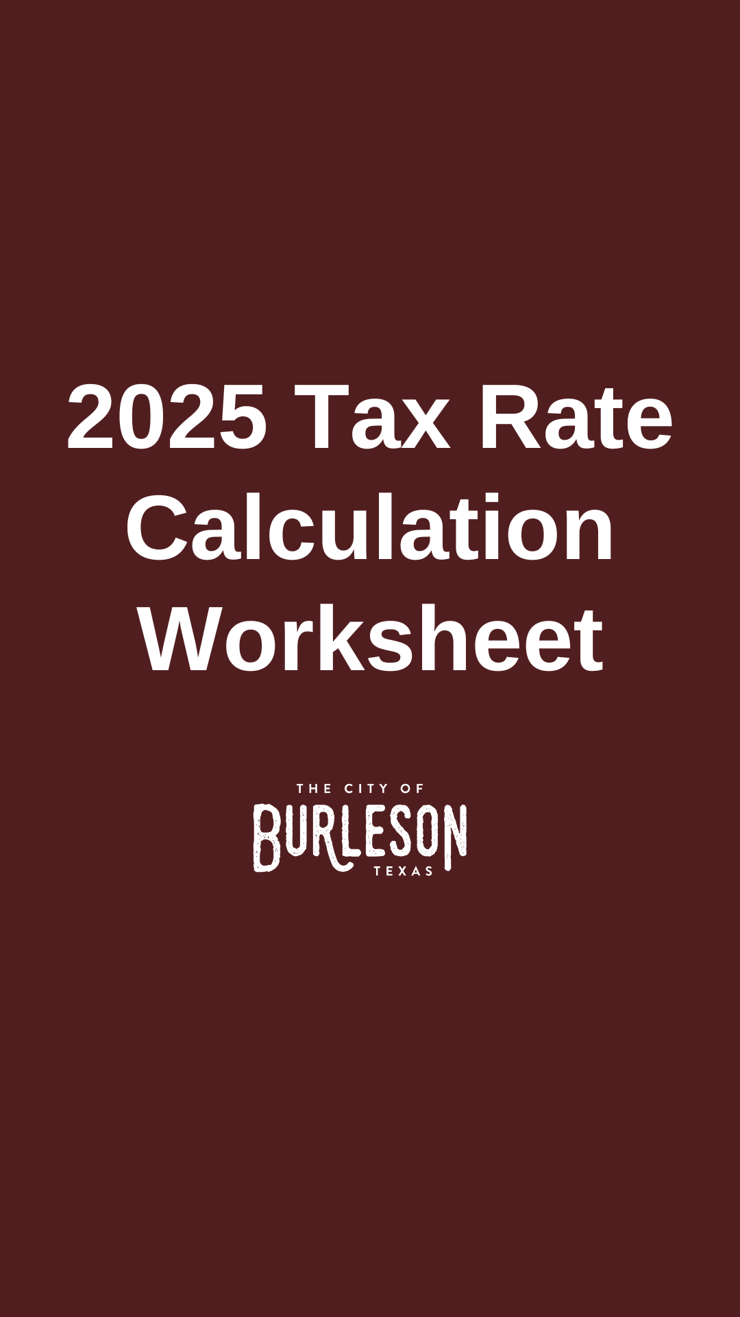 a graphic that says 2025 Tax Rate Calculation Worksheet