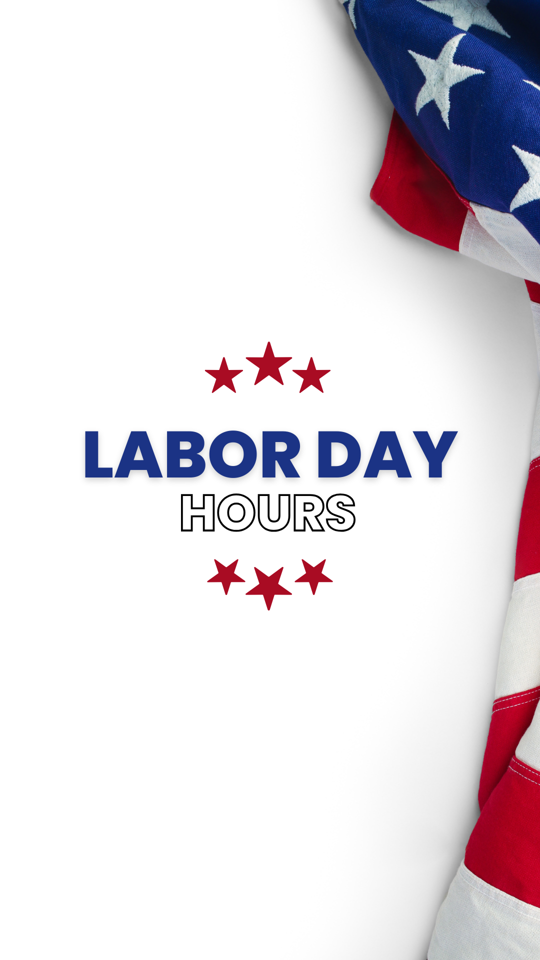 a graphic that says Labor Day Hours