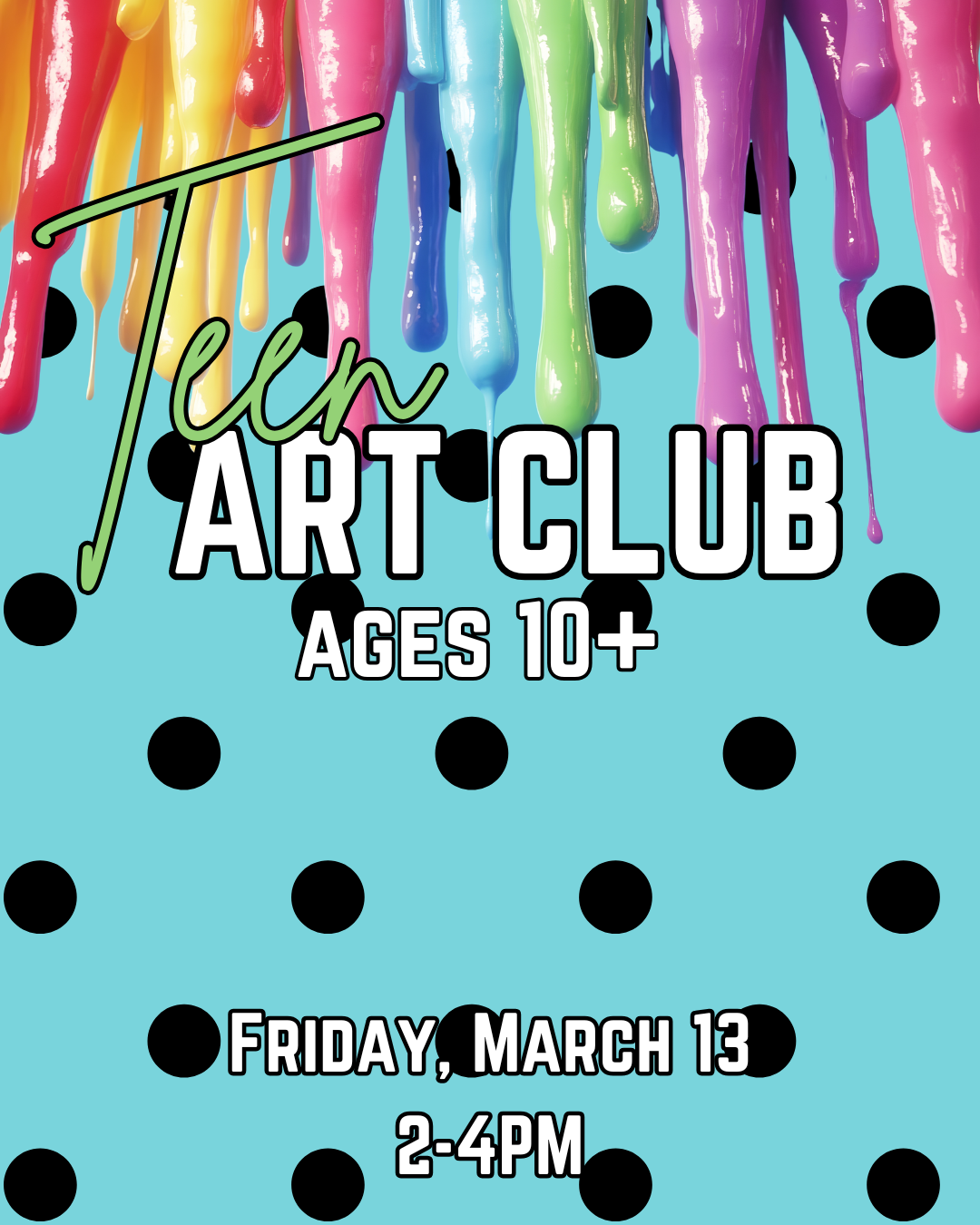Art Club flyer for event at the Burleson Public Library on March 13 at 2 p.m.