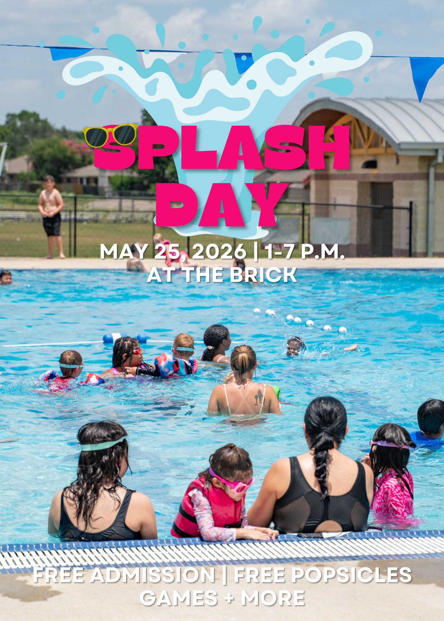 Flyer advertising Splash Day on May 25 starting at 1 p.m.